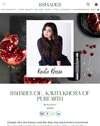8SHADES OF... KAVITA KHOSA OF PUREARTH