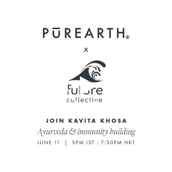 Reconnect with Future Collective x Purearth